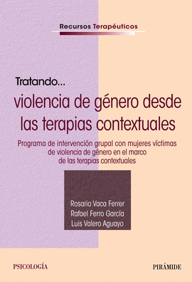 TRATANDO VIOLENCIA DE GENERO DESDE LAS TERAPIAS CONTEXTUALES