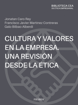 CULTURA Y VALORES EN LA EMPRESA