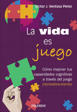 VIDA ES JUEGO LA