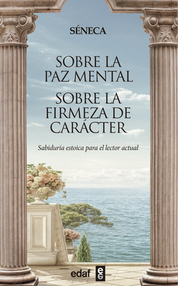 SOBRE LA PAZ MENTAL SOBRE LA FIRMEZA DE CARACTER