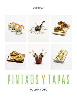 PINTXOS Y TAPAS