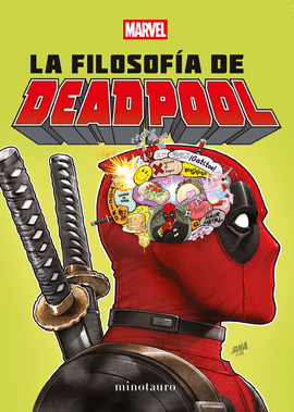 FILOSOFIA DE DEADPOOL LA