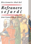 DICC AKAL DEL REFRANERO SEFARDI