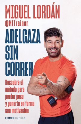 ADELGAZA SIN CORRER