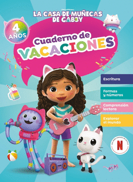 CASA DE MUÑECAS DE GABBY CUADERNO DE VACACIONES 4 AÑOS