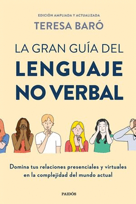 GRAN GUIA DEL LENGUAJE NO VERBAL LA