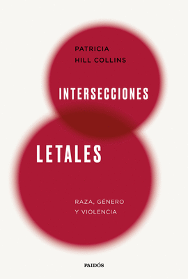 INTERSECCIONES LETALES