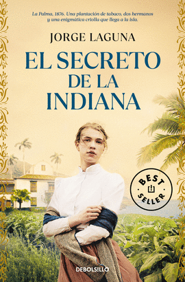 SECRETO DE LA INDIANA EL