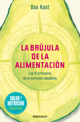 BRUJULA DE LA ALIMENTACION LA EDICION LIMITADA