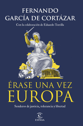 ERASE UNA VEZ EUROPA