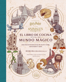 HARRY POTTER ANIMALES FANTASTICOS LIBRO COCINA OFICIAL MUND