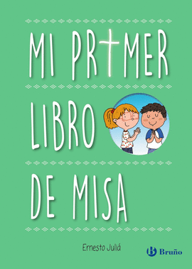 MI PRIMER LIBRO DE MISA