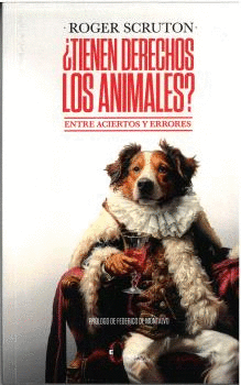 TIENEN DERECHOS LOS ANIMALES