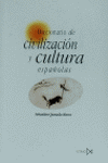 DICC DE CIVILIZACION Y CULTURA ESPAÑOLAS