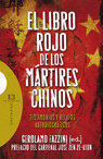 LIBRO ROJO DE LOS MARTIRES CHINOS EL