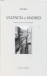 VALENCIA Y MADRID