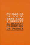 NO PASA NADA LOS POETAS BEAT Y ORIENTE BILINGUE