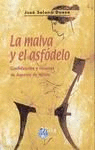 MALVA Y EL ASFODELO LA