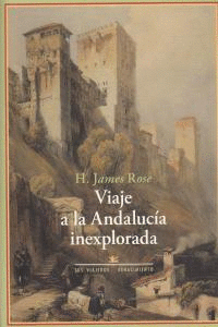 VIAJE A LA ANDALUCIA INEXPLORADA