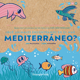 QUÉ ANIMALES ENCONTRAMOS EN EL MAR MEDITERRÁNEO