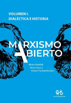 MARXISMO ABIERTO VOL 1 DIALECTICA E HISTORIA