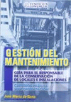 GESTION DEL MANTENIMIENTO GUIA PARA EL RESPONSABLE DE LA