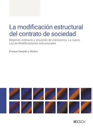 MODIFICACION ESTRUCTURAL DEL CONTRATO DE SOCIEDAD LA