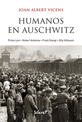 HUMANOS EN AUSCHWITZ