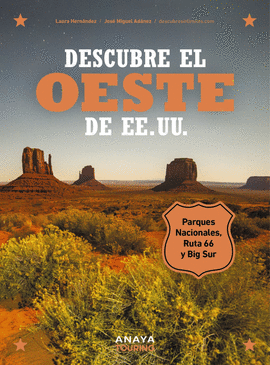 DESCUBRE EL OESTE DE EE UU