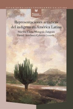 REPRESENTACIONES ARTISTICAS DEL INDIGENA EN AMERICA LATINA