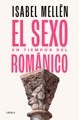 SEXO EN TIEMPOS DEL ROMANICO EL