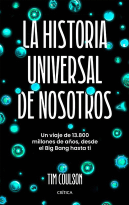 HISTORIA UNIVERSAL DE NOSOTROS LA