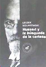 HUSSERL Y LA BUSQUEDA DE LA CERTEZA