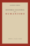 HISTORIA CULTURAL DEL HUMANISMO