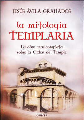 MITOLOGIA TEMPLARIA LA