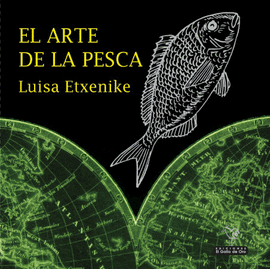 ARTE DE LA PESCA EL