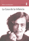 CASA DE LA INFANCIA LA