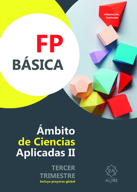 FP BASICA AMBITO DE CIENCIAS APLICADAS II 3ª TRIMESTRE