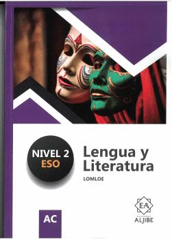 LENGUA Y LITERATURA NIVEL 2 ESO LOMLOE ADAPTACIÓN CURRICULAR