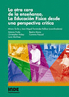 OTRA CARA DE LA ENSEÑANZA LA EDUCACION FISICA DESDE UNA PERSPECTI