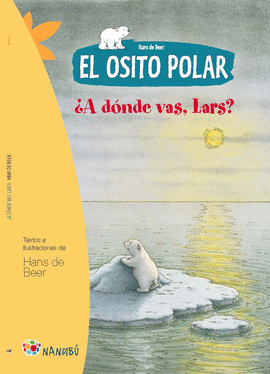 OSITO POLAR A DONDE VAS LARS