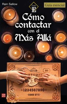 CÓMO CONTACTAR CON EL MÁS ALLÁ