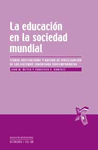 EDUCACION EN LA SOCIEDAD MUNDIAL LA