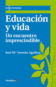 EDUCACION Y VIDA