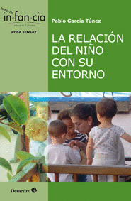 RELACION DEL NIÑO CON SU ENTORNO LA