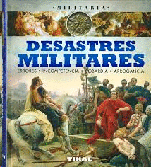 DESASTRES MILITARES