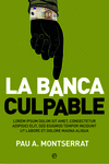 BANCA CULPABLE LA