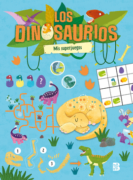 MIS SUPERJUEGOS LOS DINOSAURIOS