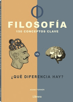 FILOSOFÍA 150 CONCEPTOS CLAVE