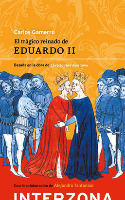 TRAGICO REINADO DE EDUARDO II EL